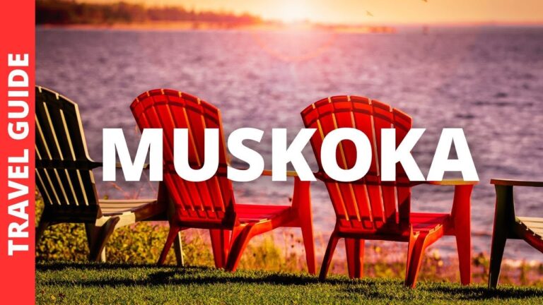 Muskoka Ontario Travel Guide: 15 BEST Things To Do In Muskoka Canada