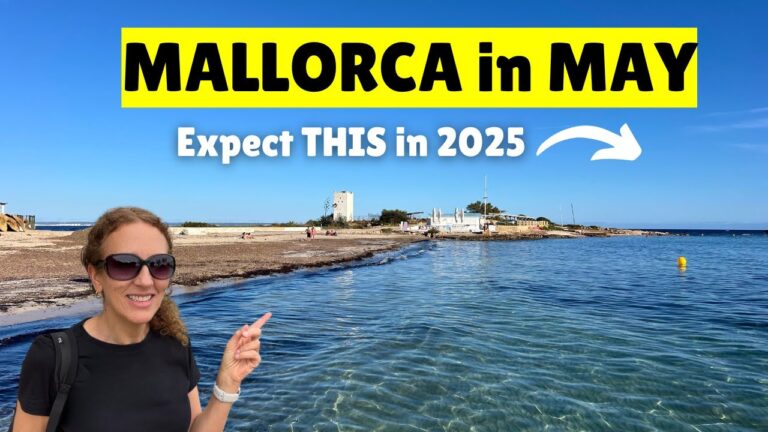 MAY in MALLORCA 2025: What You Need to Know