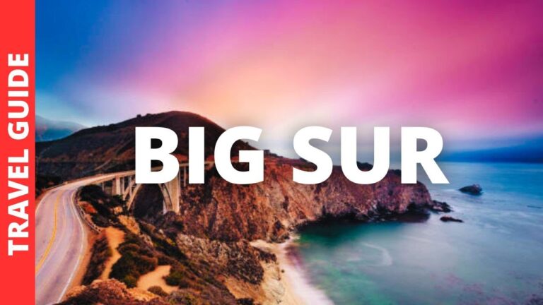Big Sur California Travel Guide: 12 BEST Things To Do In Big Sur CA