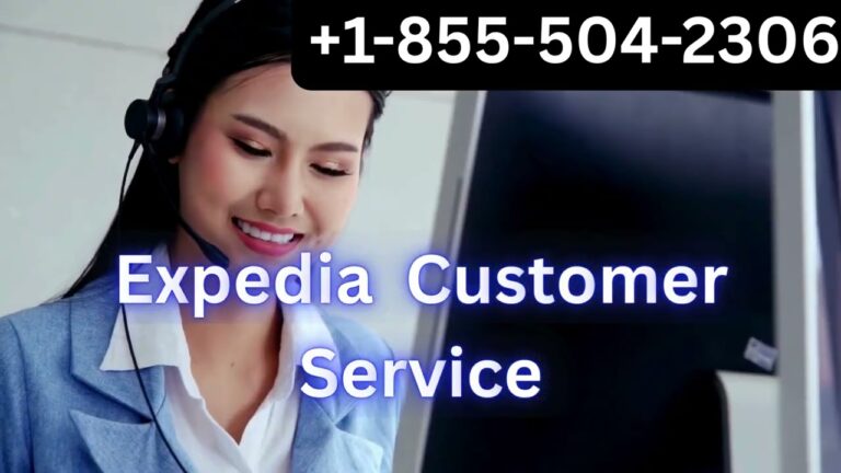 Expedia Customer Service 📞 +1 855 504 2306 | Expedia Phone Number +1-888-659-0875 | Expedia Support