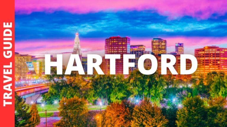 Hartford Connecticut Travel Guide: 17 BEST Things To Do In Hartford CT