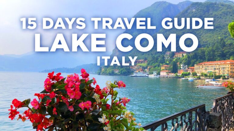 The Ultimate Lake Como 15 Days Travel Guide