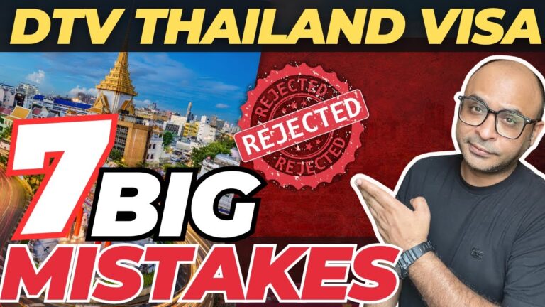 Top 7 Reasons Your Thailand DTV Visa Got Rejected— पहले ये देख लो!