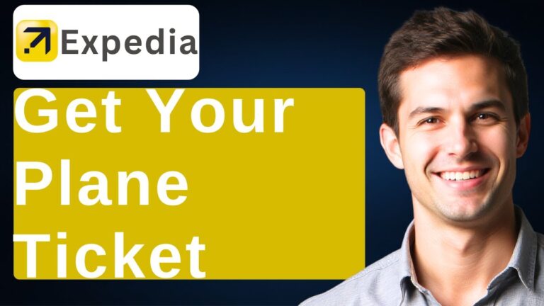 How To Get Your Plane Ticket From Expedia [2025 Guide]