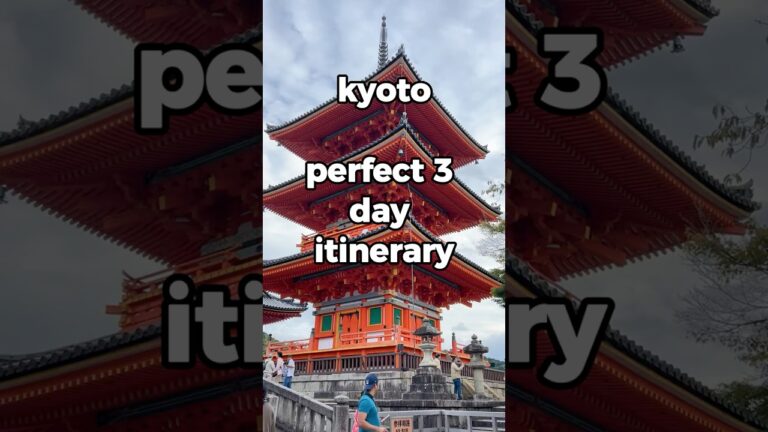 Kyoto PERFECT 3-Day Itinerary 🇯🇵✨ | Best Things to Do in Kyoto, Japan #japantravel #travel